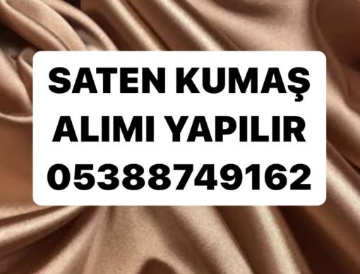 İstanbul saten kumaş alanlar | 05388749162 | Parti saten | Saten kumaş alan firmalar | Saten alım