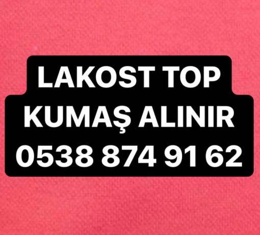 lakost kumaş alınır , lakost kumaş alım satımı , lakost kumaş çeşitleri 