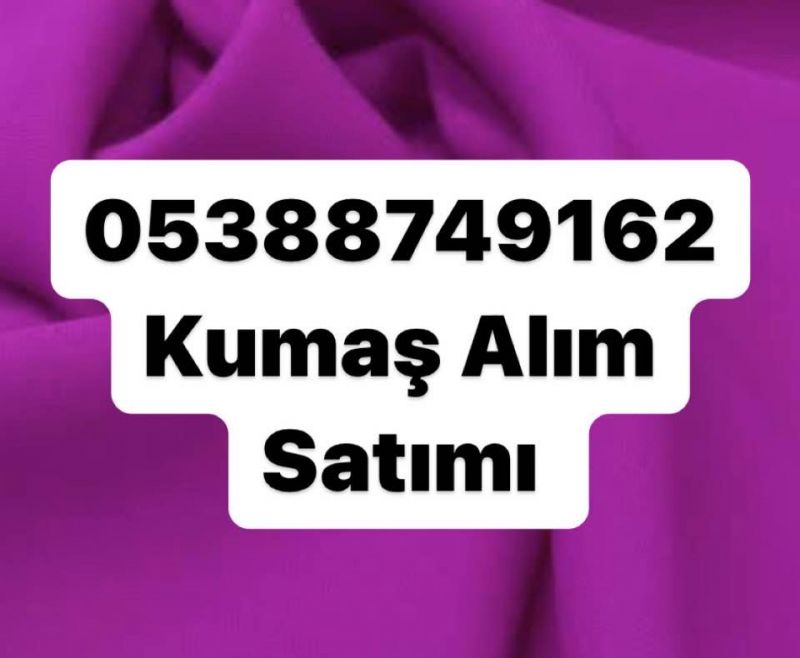 Stok kumaş Alan | 05388749162 | Stok kumaş alım satımı